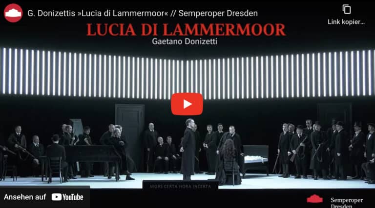 Lucia di Lammermoor in der Semperoper Dresden