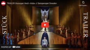 Aida in der Semperoper Dresden Trailer