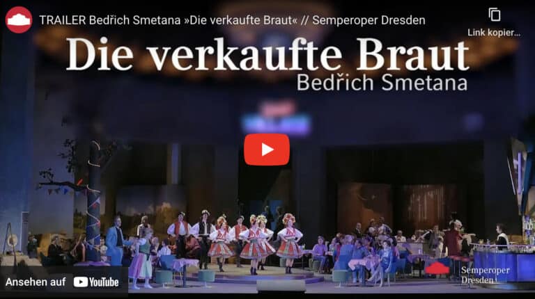 Die verkaufte Braut in der Semperoper Dresden