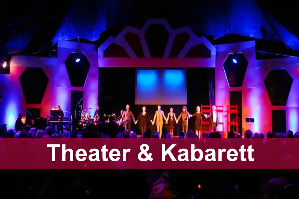 Theater & Kabarett